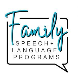 Family Speech & Language Programs