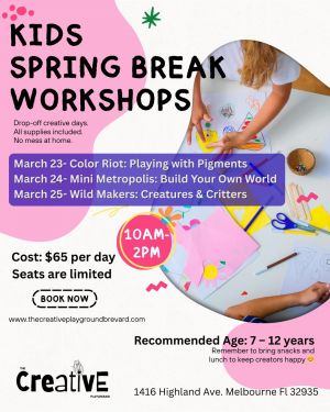 The Creative Playground Spring Break Kids Workshop