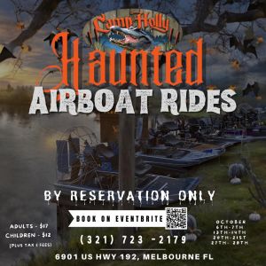 Haunted Airboat Ride: Camp Holly