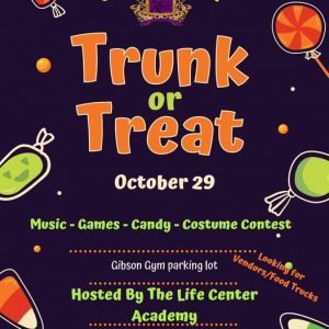Trunk or Treat: Life Center Academy