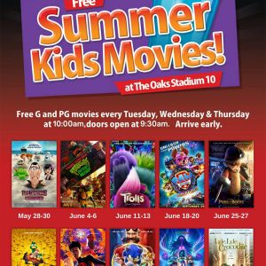Premiere Oaks 10: Free Summer Movies