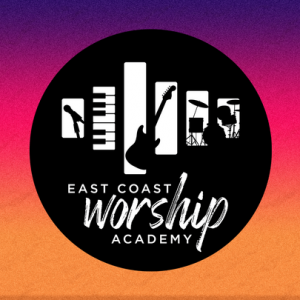 East Coast Worship Academy