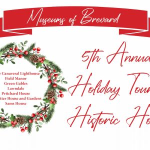 Holiday Tour of Historic Homes