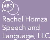 Rachel Homza Speech and Language, LLC