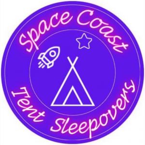 Space Coast Tent Sleepovers