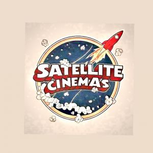 Satellite Cinemas Parties