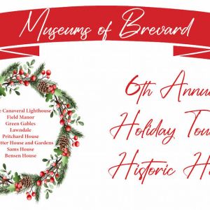 Museums of Brevard - Holiday Tour of Historic Homes