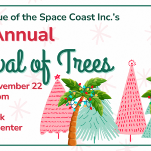 Junior League of the Space Coast - Festival of Trees