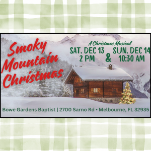 Bowe Gardens Baptist Church Smoky Mountain Christmas Musical