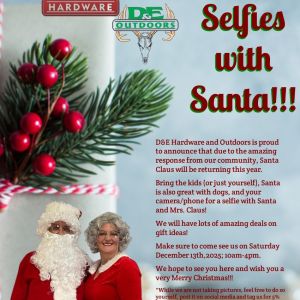 D&E Hardware & Outdoors: Selfies with Santa