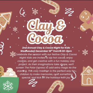 House of Clay: Clay & Cocoa Holiday Workshop