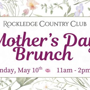 Rockledge Country Club Mother's Day Brunch
