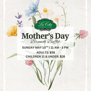 La Cita Country Club Mother's Day Buffet