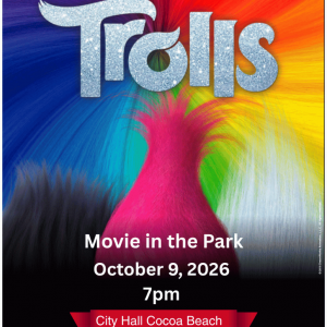 City of Cocoa Beach: Movie in the Park - Trolls