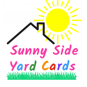 Sunny Side Yard Cards